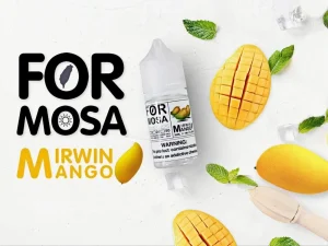 Formosa 福爾摩沙 電子煙煙油 30ml - 霧森坊 4 FORMOSA 福爾摩沙 芒果 300x225